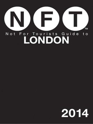 Not For Tourists Guide to London 2014 - ebook